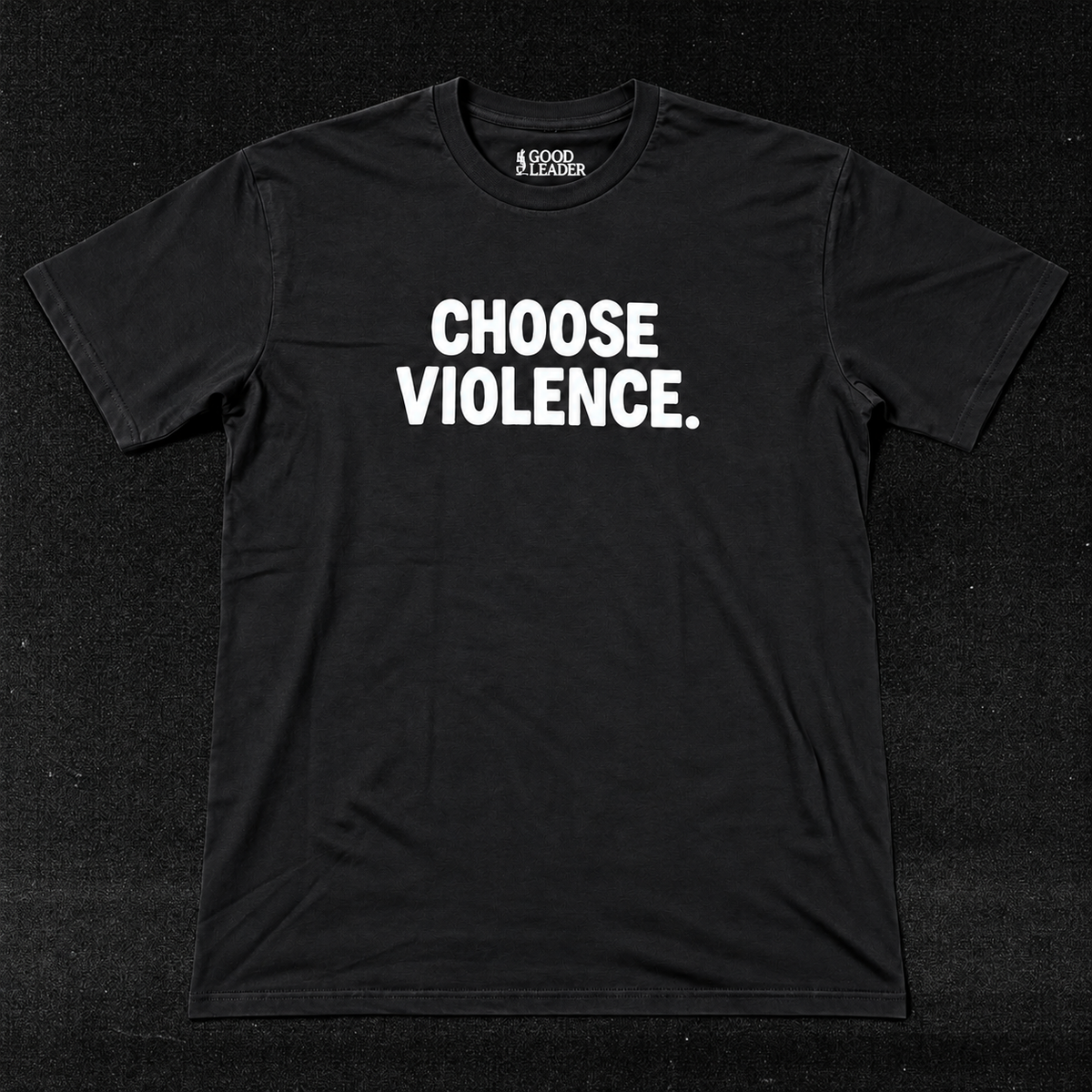 Choose Violence washed-black garment-dyed tee front product mockup
