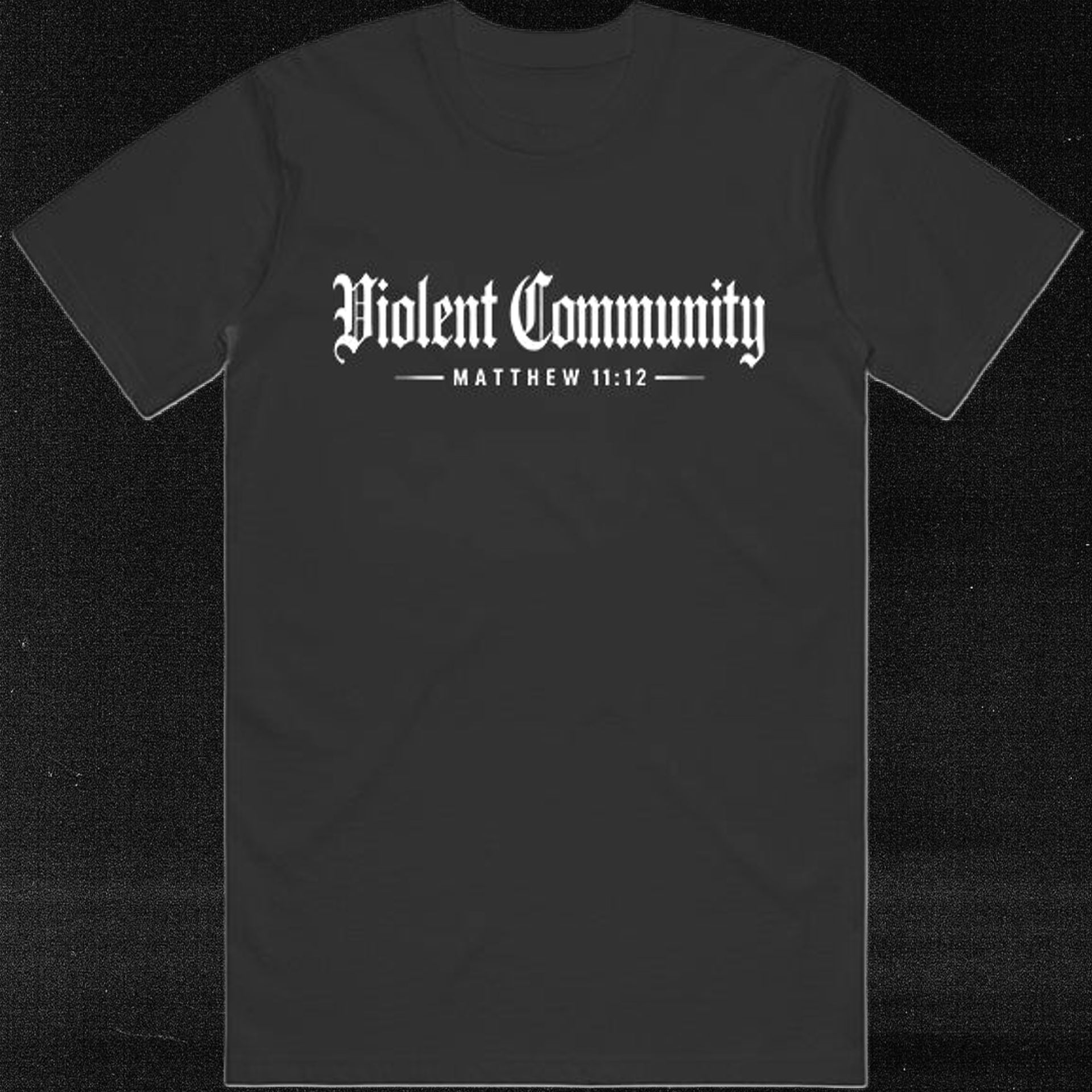 Violent Community — Matthew 11:12