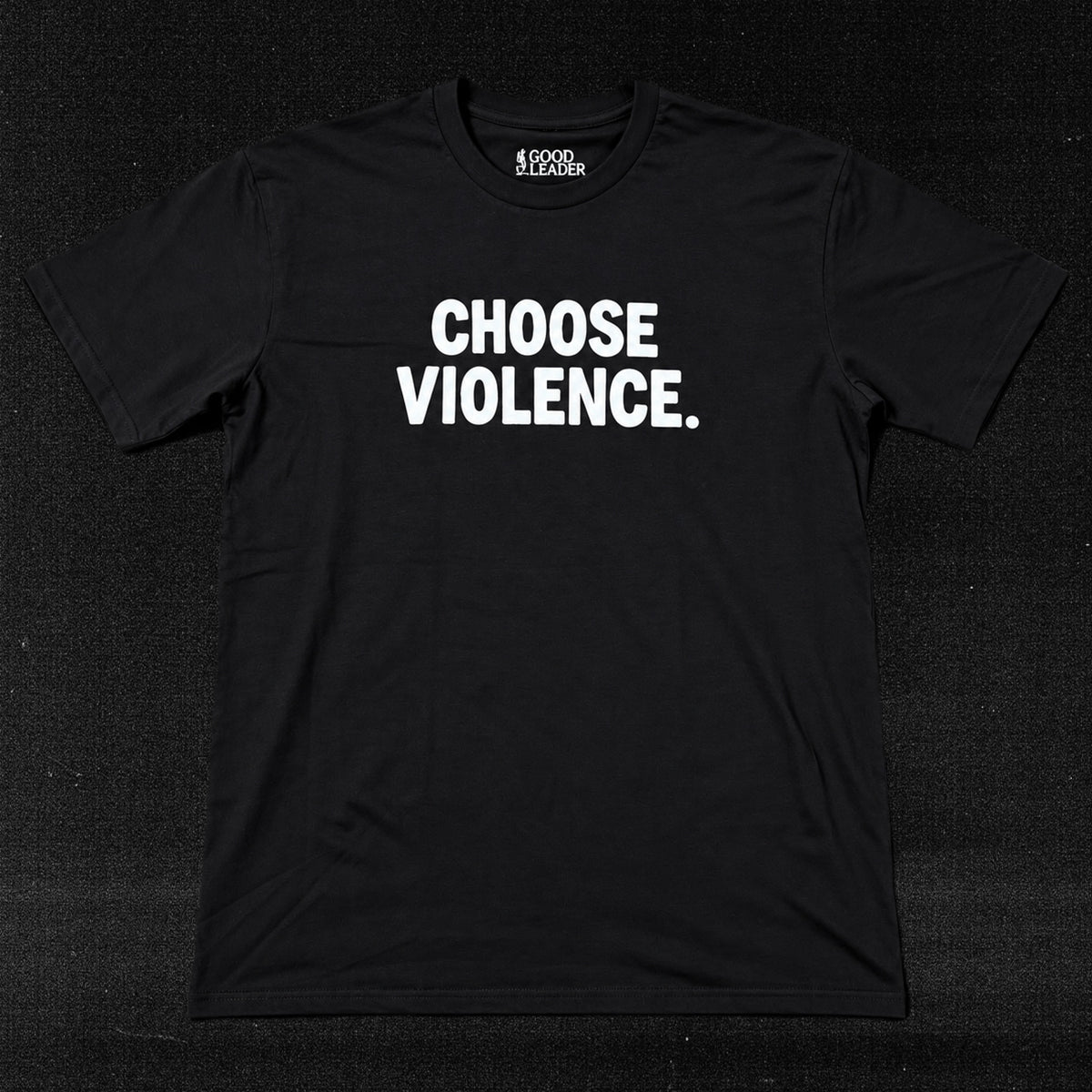 Choose Violence black T-shirt front product photo